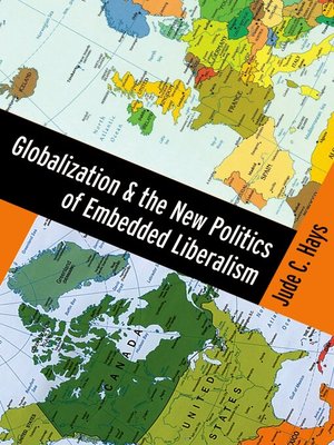cover image of Globalization and the New Politics of Embedded Liberalism